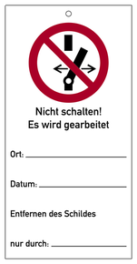 Wartungsanhänger "Schalten verboten"